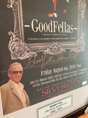 GOODFELLAS 20th Anniversary Poster Signed By The Original Gangster Henry Hill, Matted Frame With Gold Name Plate And Certificate Of Authenticity